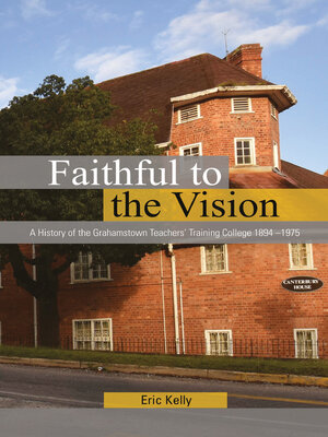 cover image of Faithful to the Vision
